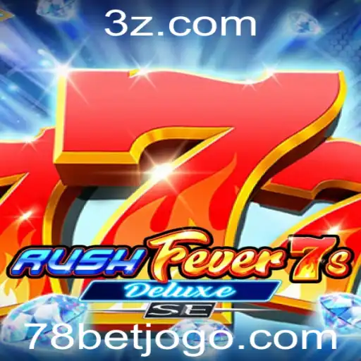 RushFever7sDeluxeSE: O Novo Fenômeno do Mundo dos Jogos em 2023