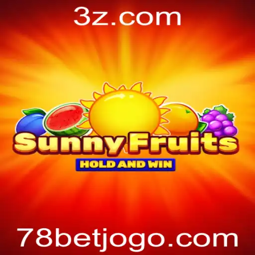 Descubra o Mundo Divertido de SunnyFruits com 78bet